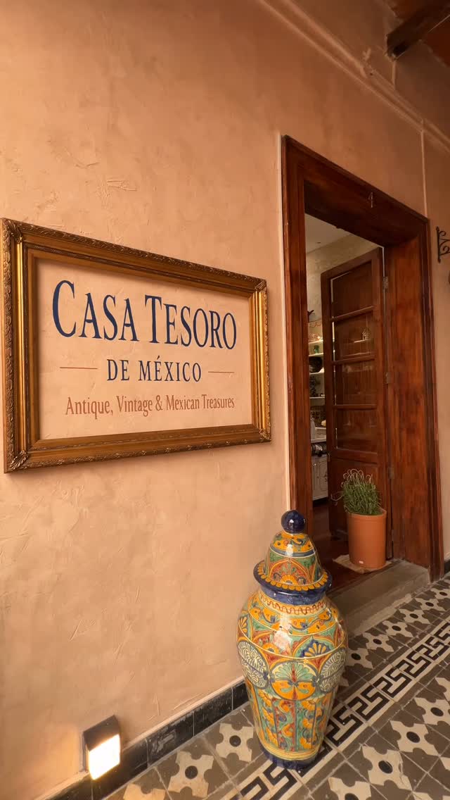 Inside Casa Tesoro de Mexico in San Miguel de Allende